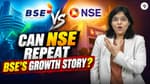 BSE vs NSE: Can NSE Repeat BSE’s Massive Growth Story? | CA Rachana Ranade