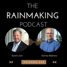 TRP 309: The Three C’s of Persuasive Communication with Danny Bobrow