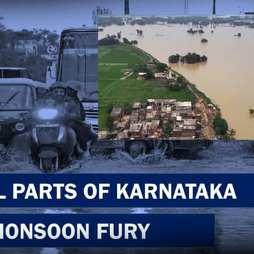 Parts Of Karantaka Faces Monsoon Fury Leading Flood- Like Situation In State