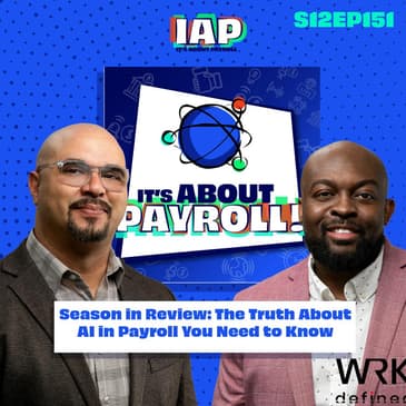 Season in Review: The Truth About AI in Payroll You Need to Know