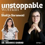 From Challenges to Champion: Dr. Jaishree Sharad’s inspiring story