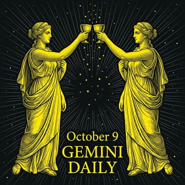 Friday, October 9, 2026 Gemini Horoscope Today