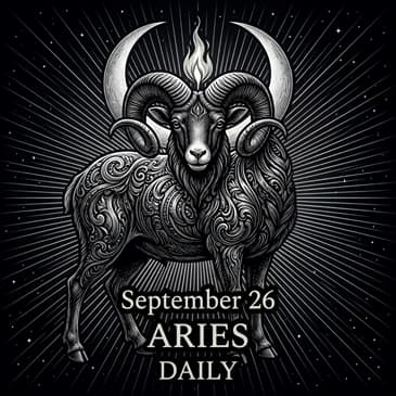Saturday, September 26, 2026 Aries Horoscope Today