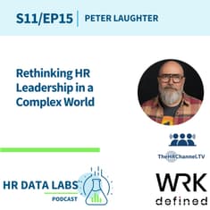 Peter Laughter - Rethinking HR Leadership in a Complex World