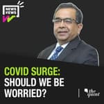 Dr K Srinath Reddy Explains The Surge in Covid Cases