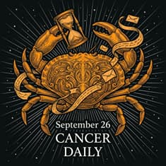 Saturday, September 26, 2026 Cancer Horoscope Today