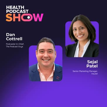 Ep12: How this Medical Device Company Reaches Users with Podcasts