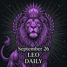 Saturday, September 26, 2026 Leo Horoscope Today
