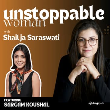 Mrs World Sargam Koushal: Mental Health, Self-Love & Winning
