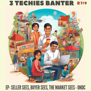 Seller Sees, Buyer Sees, The Market Sees - ONDC