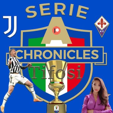 Chronicles Tifosi Preview: Juventus to Meet Inter for a Coppa Derby d'Italia Final