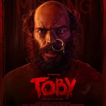 Toby | Short Review | Sajeev Sarathie | Film Ki Baat