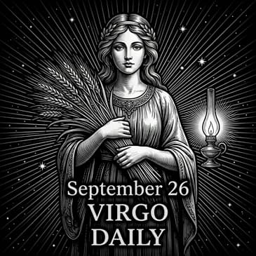 Saturday, September 26, 2026 Virgo Horoscope Today
