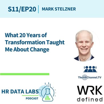 Mark Stelzner - What 20 Years of Transformation Taught Me About Change