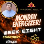 EP 012 MONDAY ENERGIZER WITH RUCHIR THAKKAR WEEK EIGHT - FORGIVENESS