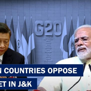 147 Foreign Countries Foreign Countries China, Pakistan Oppose G20 Meet Venue In India |China, Pakistan Oppose G20 Meet Venue In India