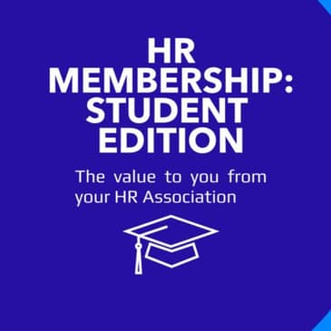 HR Membership Benefits - For Students