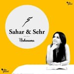 The Magic of Dawn: 'Sahar' and 'Sehr' in Urdu Poetry