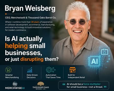 Is AI Actually Helping Small Businesses? Or Just Disrupting Them with: Bryan Weisberg