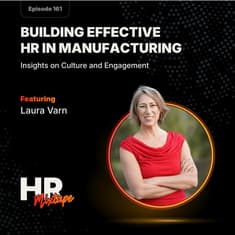Building Effective HR in Manufacturing