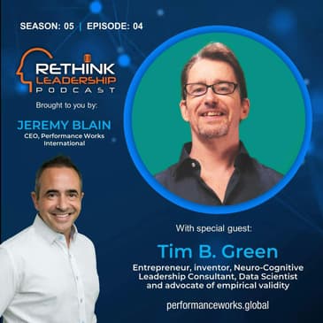 S05E04: Leaders - Don’t Eat the Fruitloopery! Focus on empirical facts to be truly data driven