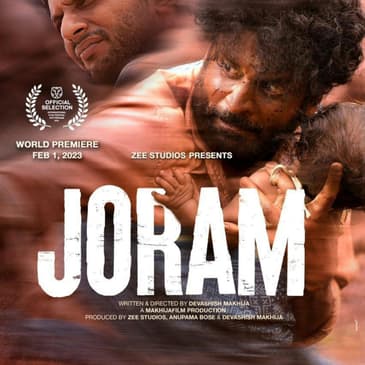Joram | Short Review | Sajeev Sarathie | Film Ki Baat