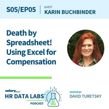 Karin Buchbinder - Death by Spreadsheet! Using Excel for Compensation