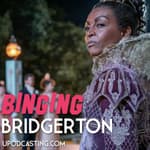 Ep 4- Binging Bridgerton