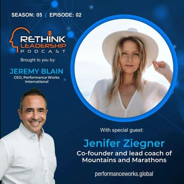 S05E02: Leadership Mountains and Marathons - Living and leading in alignment with self and others