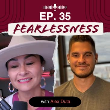 Episode 35 - Building a Million-Dollar Mindset with Alex Duta