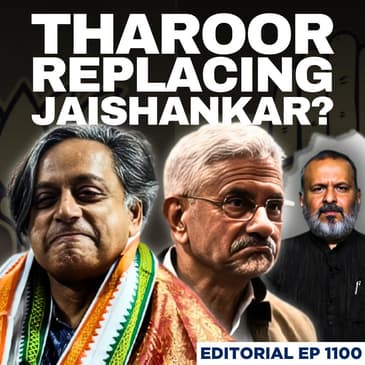Editorial with Sujit Nair | Will Modi Drop Jaishankar for Tharoor? | BJP | EAM | Congress