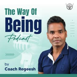 The Way of Being Podcast