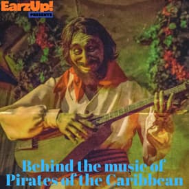 Behind the Music of Pirates of the Caribbean