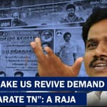 "Do Not Make Us Seek A Separate Tamil Nadu, Give State Autonomy": DMK Leader A Raja |