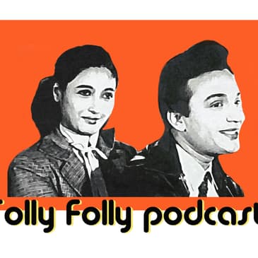 Tolly Folly Ep 1 - Agni Pariksha