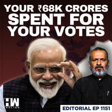 Editorial With Sujit Nair | ₹67,928 Crores Spent By Governments On Welfare Schemes Before Elections