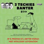 Promise of a Better World - Meet Intelligent Automation