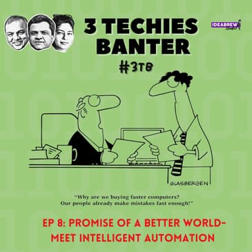 Promise of a Better World - Meet Intelligent Automation
