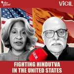 Fighting the Growing Tide of Hindutva in the US: Sunita Viswanath on VIGILANT Episode 2