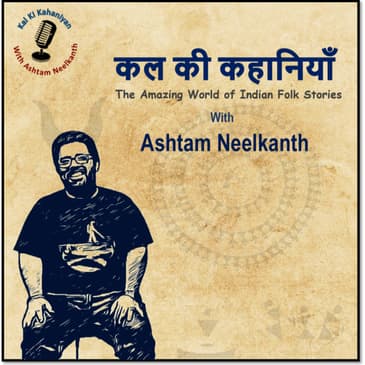 Kal Ki Kahaniyan: World of Indian Folk Stories