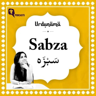 When 'Sabza' Breathes Out New Beginnings