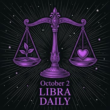 Friday, October 2, 2026 Libra Horoscope Today