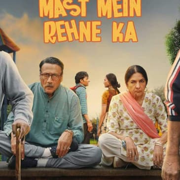 Mast Mein Rahne Ka | Short Review | Sajeev Sarathie | Film Ki Baat