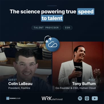 Tony Buffum & Colin LaBeau, The Science Powering True Speed to Talent Transformation
