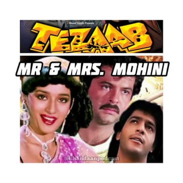 Ep 268- Tezaab- 80s Dhamaka Series