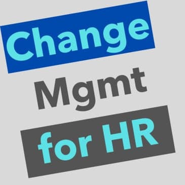 Change management, HRM and what you need to know