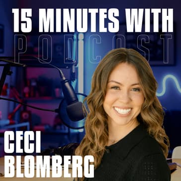 Click Around, Find Out | Ceci Blomberg | 15 Minutes With #34
