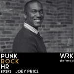292: The Power of HR with Joey Price