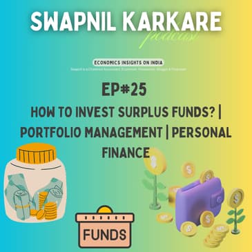 How to Invest Surplus Funds? | Portfolio Management | Personal Finance
