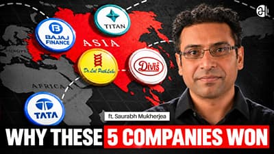 What Makes Great Companies? Lessons from India's Best Businesses | Saurabh Mukherjea